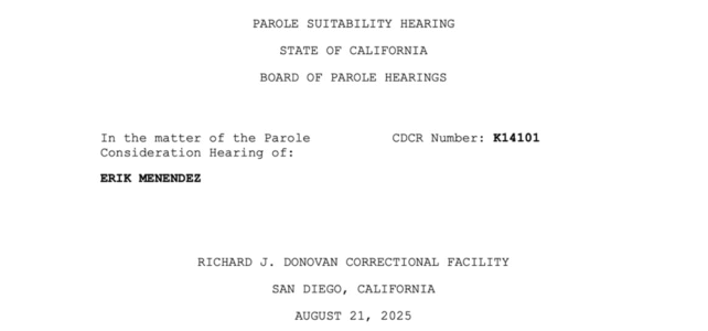 EXCLUSIVE!  In the matter of the Parole Consideration Hearing of ERIK MENENDEZ [Transcript excerpt plus analysis]